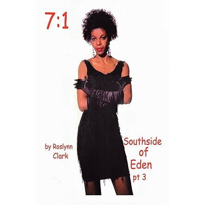 Southside of Eden Part 3 (7