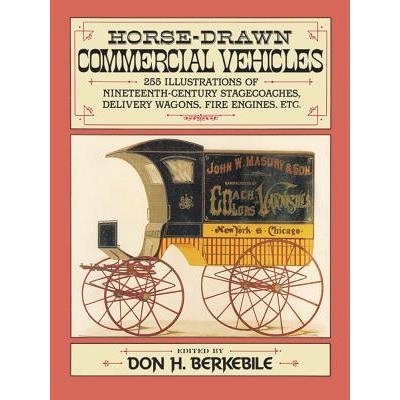 Horse-Drawn Commercial Vehicles