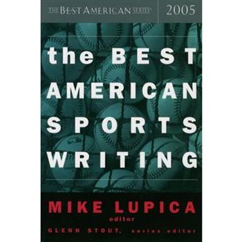 The Best American Sports Writing 2005