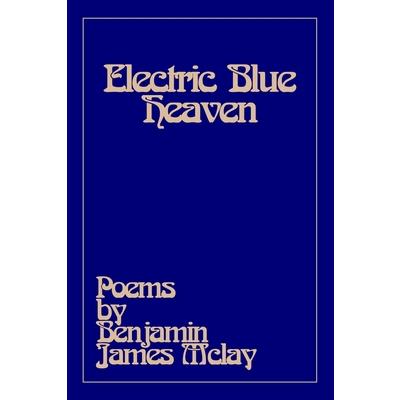 Electric Blue Heaven
