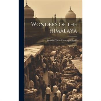 Wonders of the Himalaya