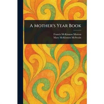 A Mother's Year Book