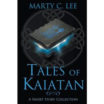 Tales of Kaiatan