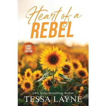 Heart of a Rebel