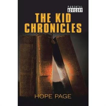 The Kid Chronicles