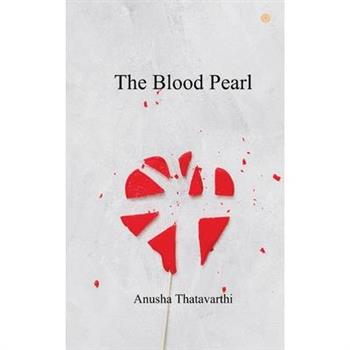 The Blood Pearl