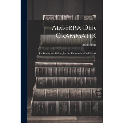 Algebra der Grammatik
