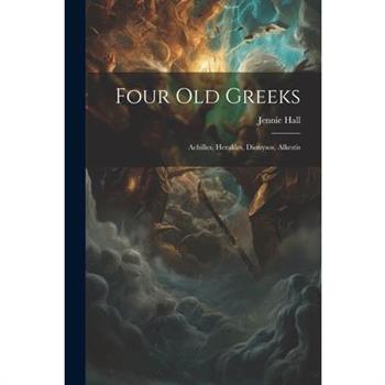 Four Old Greeks