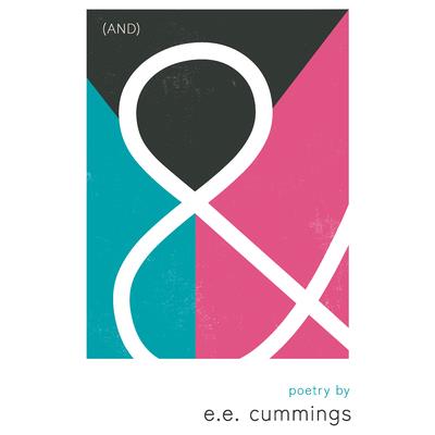 & (And) - Poetry by e.e. cummings