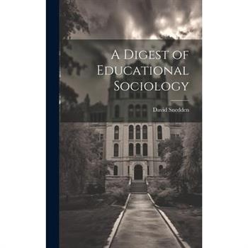 A Digest of Educational Sociology