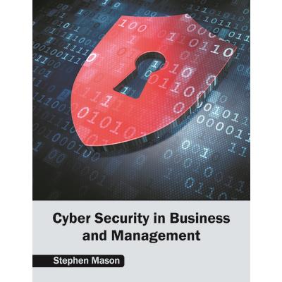 Cyber Security in Business and Management