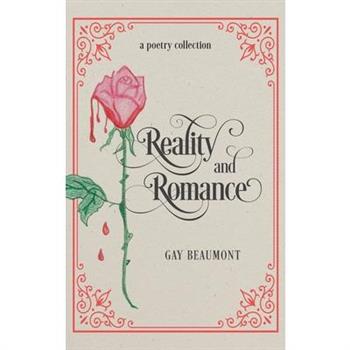 Reality and Romance