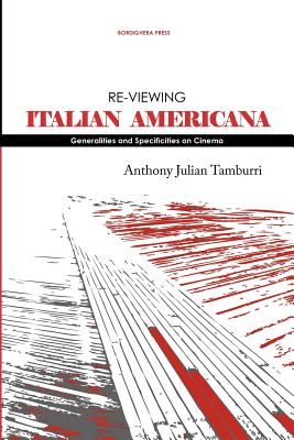 Re-viewing Italian Americana