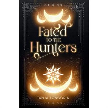 Fated To The Hunters