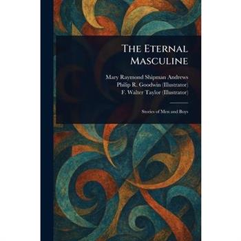 The Eternal Masculine