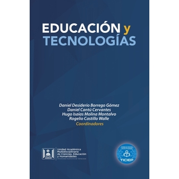 Educaci鏮 Y Tecnolog燰s