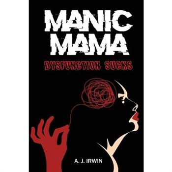 Manic Mama