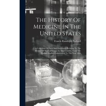 The History Of Medicine In The United States