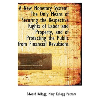 A New Monetary System