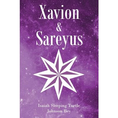 Xavion and Sareyus