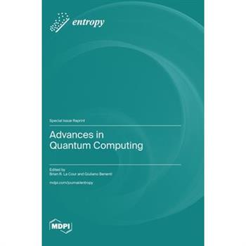Advances in Quantum Computing