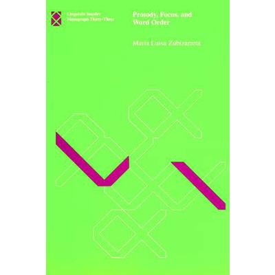 Prosody, Focus, and Word Order