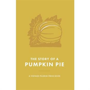 The Story of a Pumpkin Pie