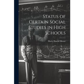 Status of Certain Social Studies in High Schools