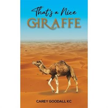 That's a Nice Giraffe