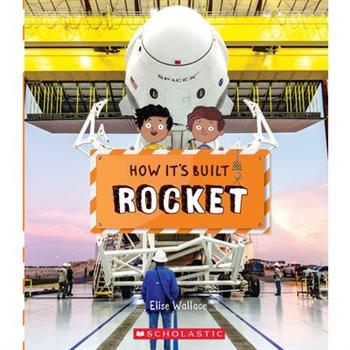 Rocket (How It’s Built)