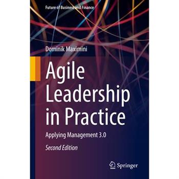 Agile Leadership in Practice