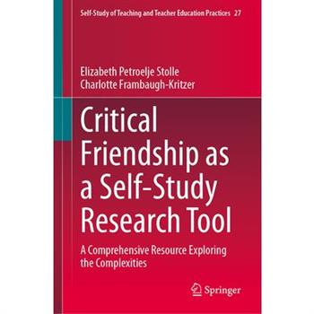 Critical Friendship as a Self-Study Research Tool