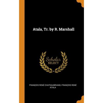 Atala, Tr. by R. Marshall