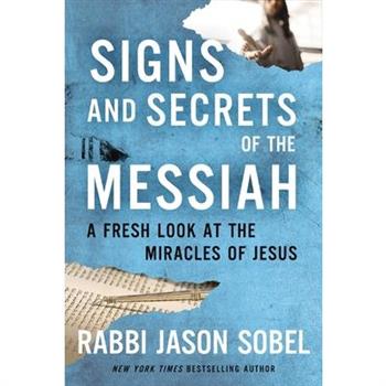 Signs and Secrets of the Messiah