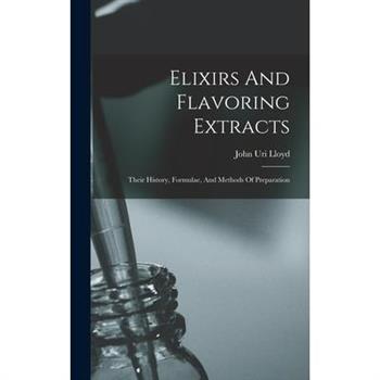 Elixirs And Flavoring Extracts