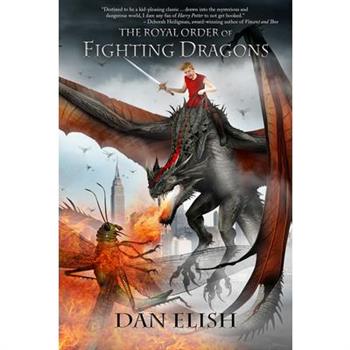 The Royal Order of Fighting Dragons, Volume 1TheRoyal Order of Fighting Dragons, Volume 1