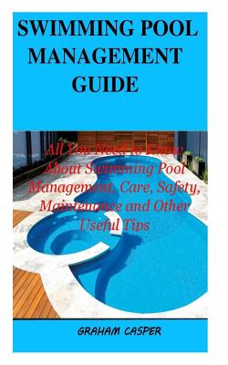 Swimming Pool Management Guide
