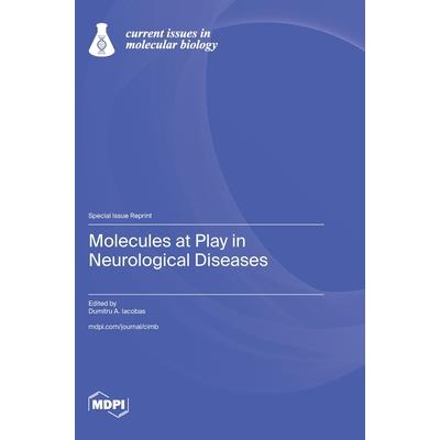 Molecules at Play in Neurological Diseases Molecules at Play in Neurological Diseases