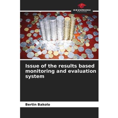 Issue of the results based monitoring and evaluation system