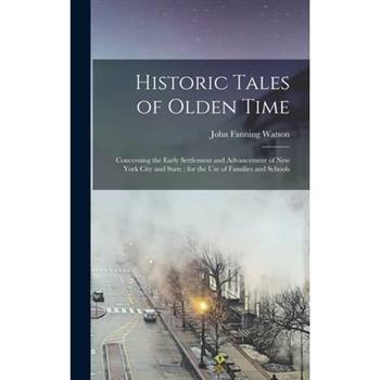Historic Tales of Olden Time