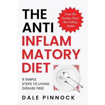 The Anti Inflammatory Diet