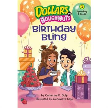Birthday Bling (Dollars to Doughnuts Book 1)