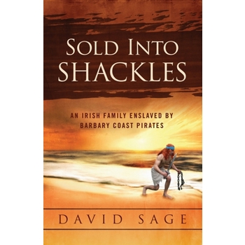 Sold Into Shackles