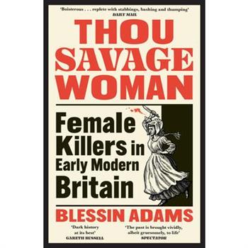 Thou Savage Woman