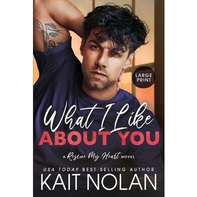 What I Like About You