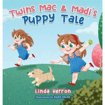 Twins Mac & Madi's Puppy Tale
