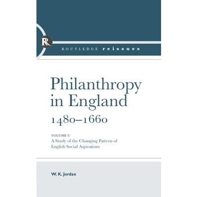 Philanthropy in England, 1480 - 1660