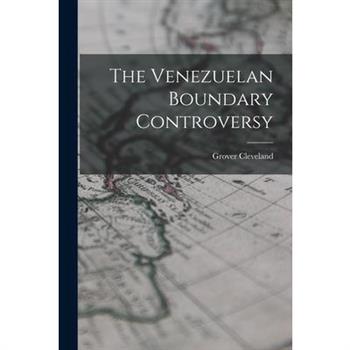 The Venezuelan Boundary Controversy