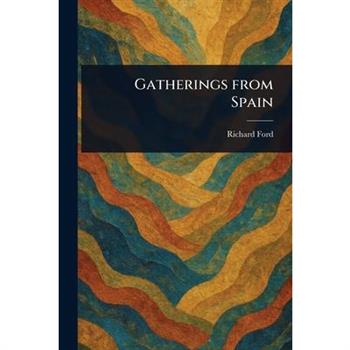 Gatherings From Spain