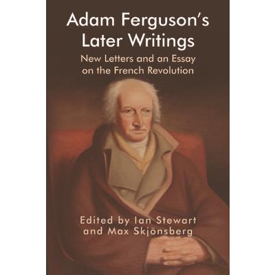 Adam Ferguson's Later Writings